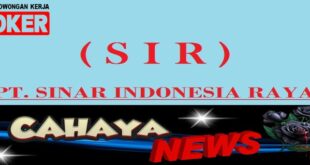 Lowongan kerja dan Gaji PT SIR Sinar Indonesia Raya Sidoarjo, perusahaan industri makanan ringan.