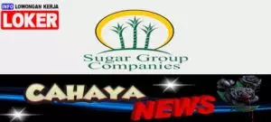 Lowongan kerja dan gaji  PT Sugar Group Companies Lampung - pabrik Gula merk GULAKU