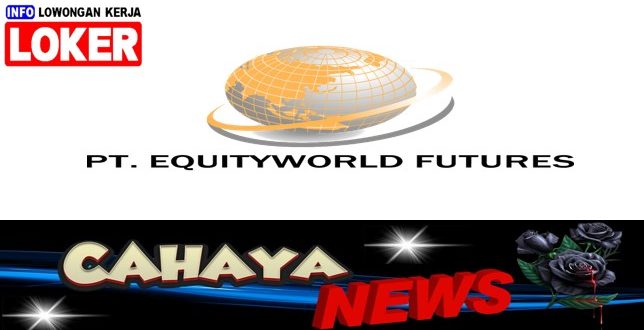 Lowongan kerja dan Gaji PT EWF Equityworld Futures terbaru.